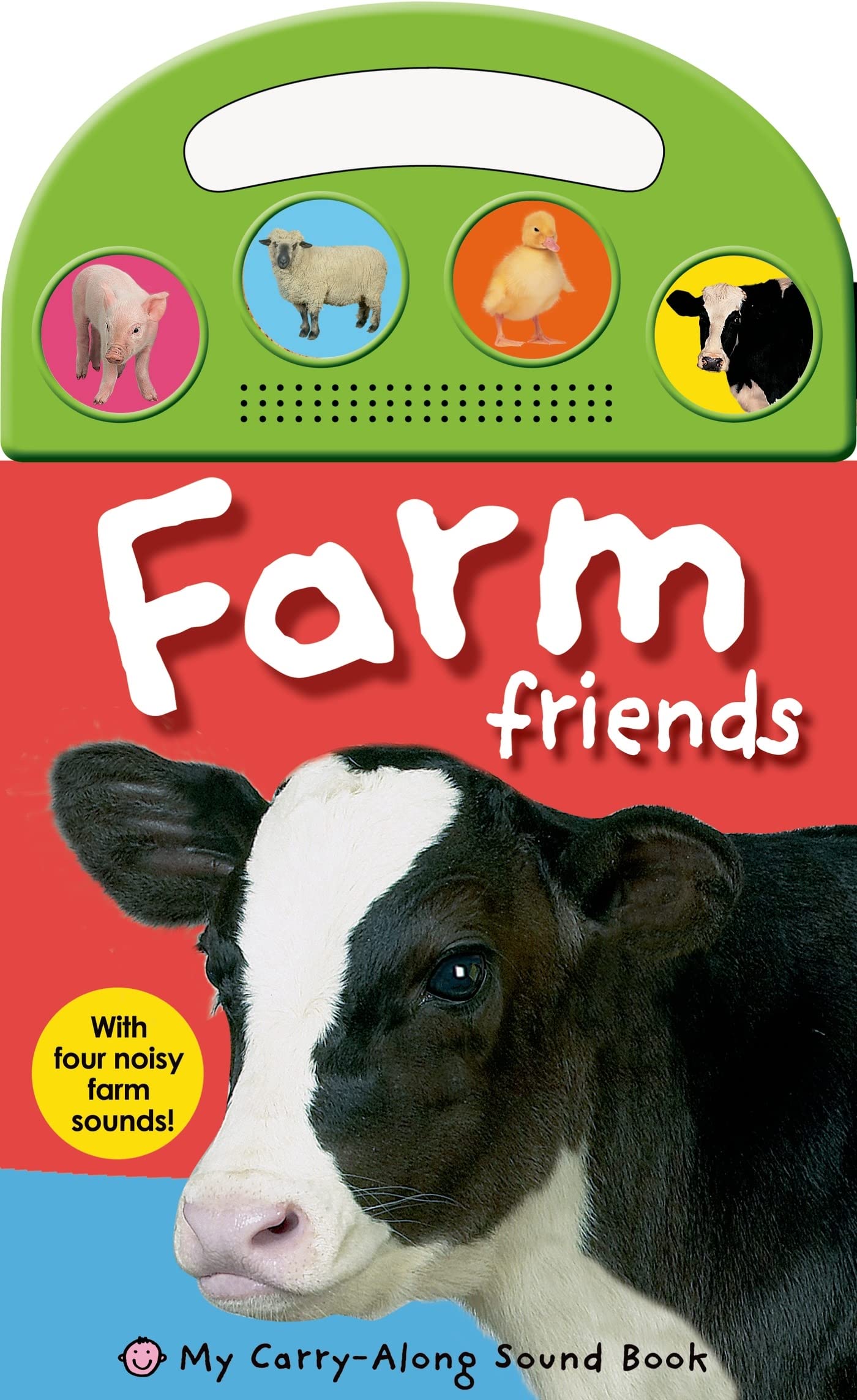 My Carry-Along Sound Book: Farm Friends
