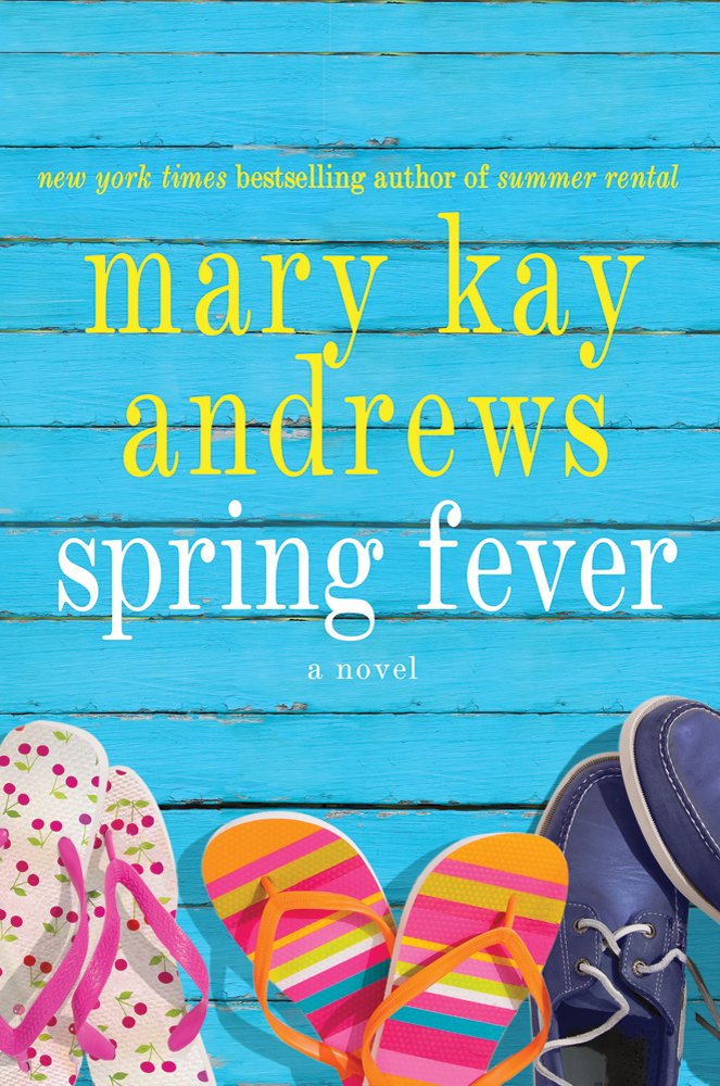 Spring Fever: A Novel