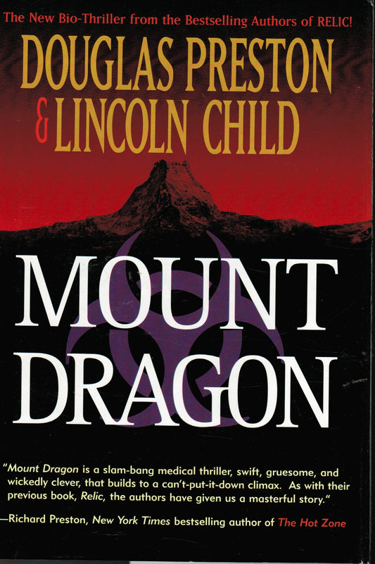 Mount Dragon: A Novel