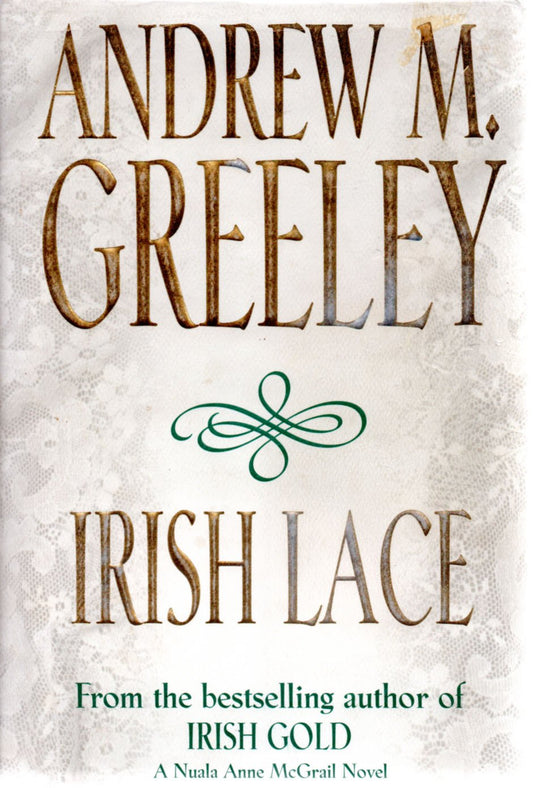 Irish Lace (Nuala Anne McGrail Novels)