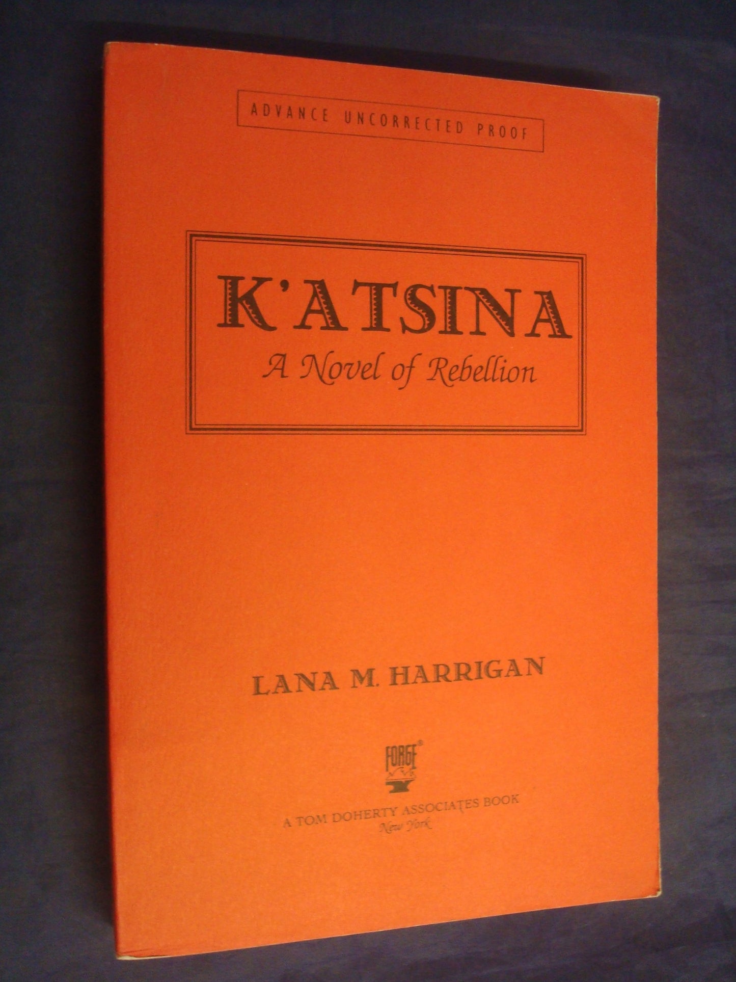 K'Atsina: A Novel of Rebellion