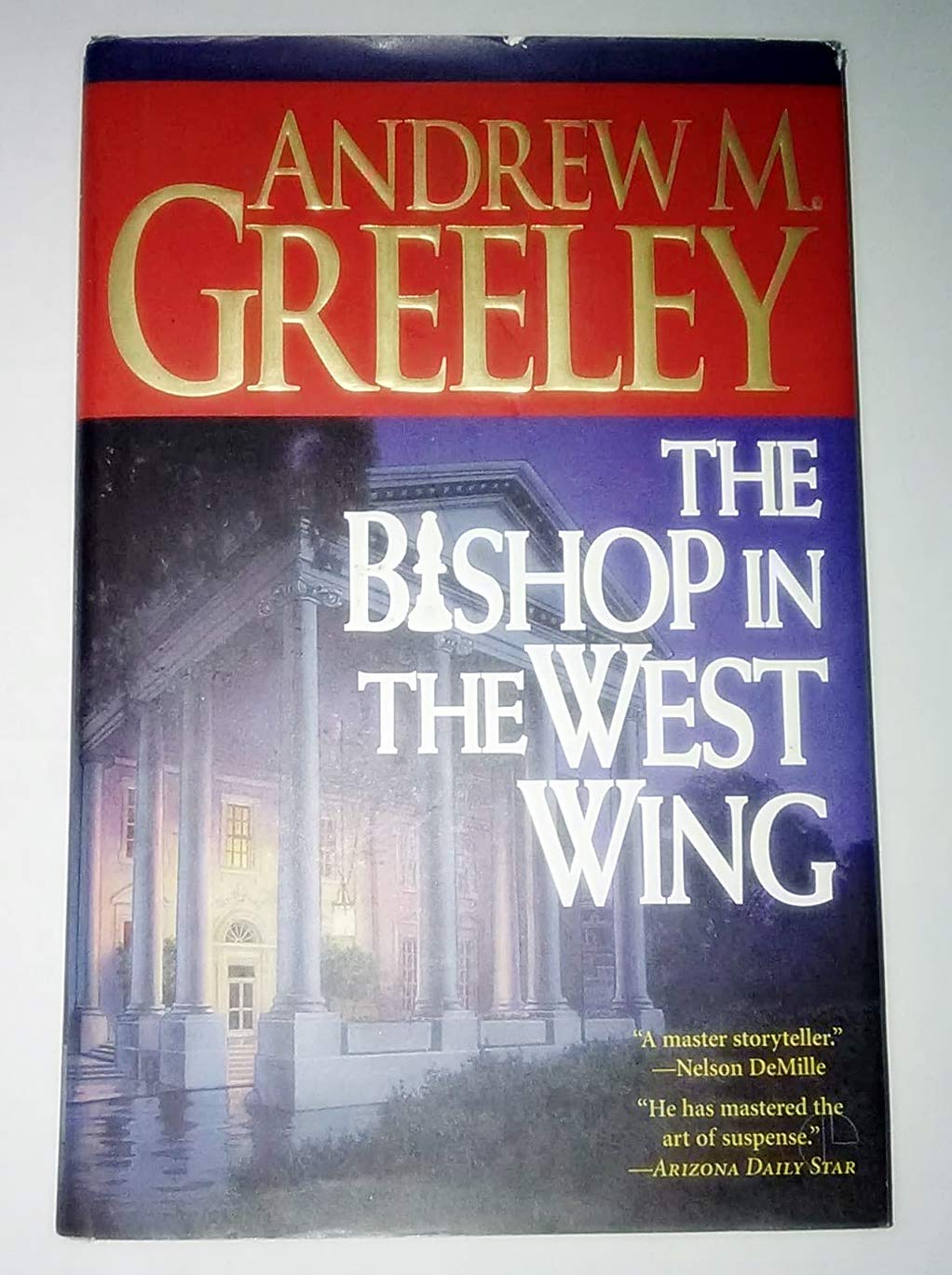 The Bishop in the West Wing: A Bishop Blackie Ryan Novel