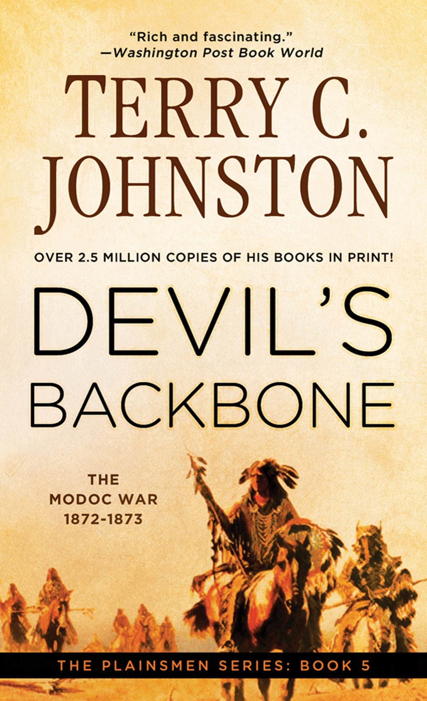 Devil's Backbone: The Modoc War, 1872-3 (The Plainsmen, Book 5) (The Plainsmen Series)