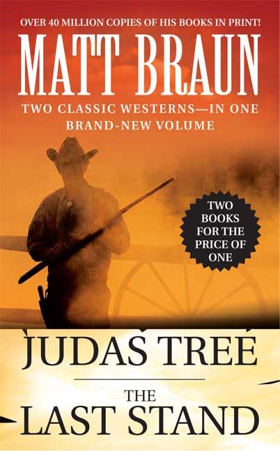 The Judas Tree and The Last Stand (Luke Starbuck Novels)