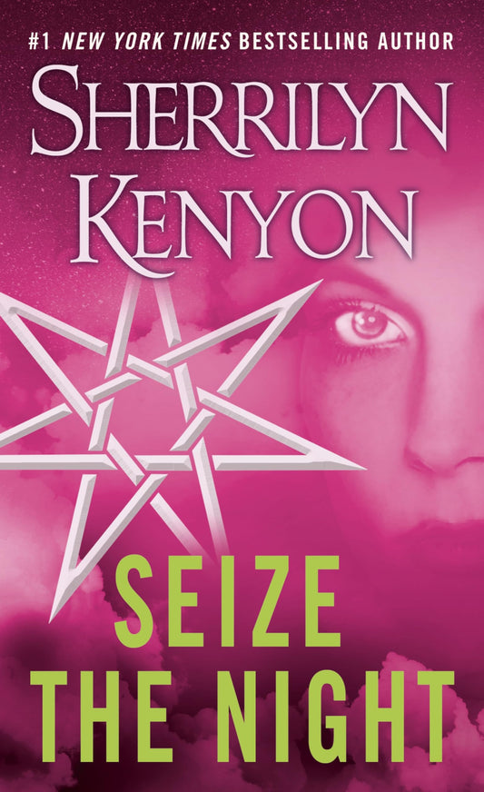 Seize the Night (Dark-Hunter, Book 7)