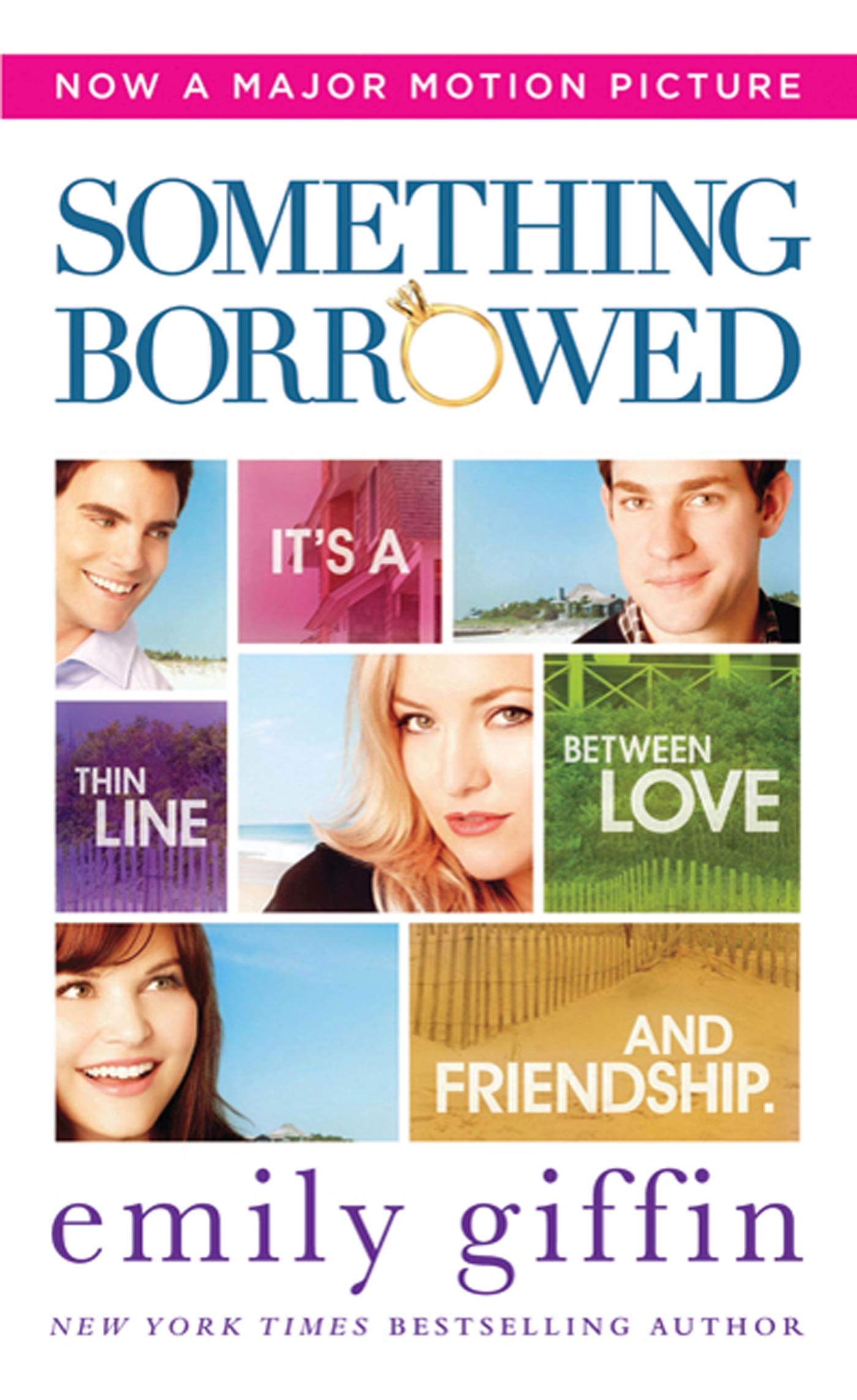 Something Borrowed: A Novel