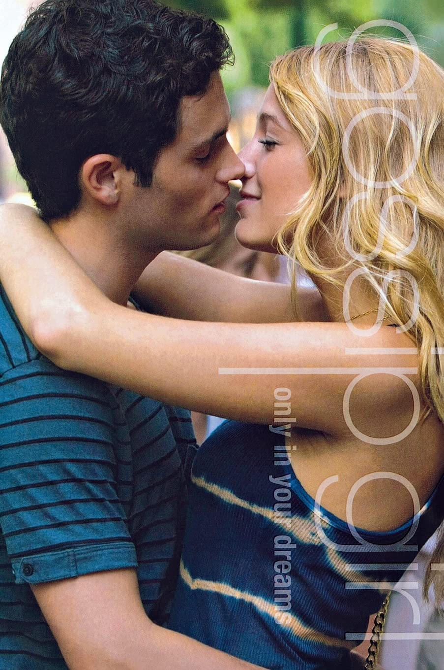 Only In Your Dreams (Gossip Girl #9)