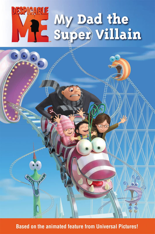 Despicable Me: My Dad the Super Villain