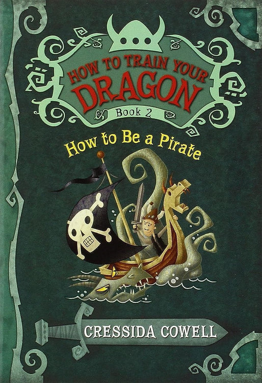 How to Train Your Dragon: How to Be a Pirate (How to Train Your Dragon, 2)
