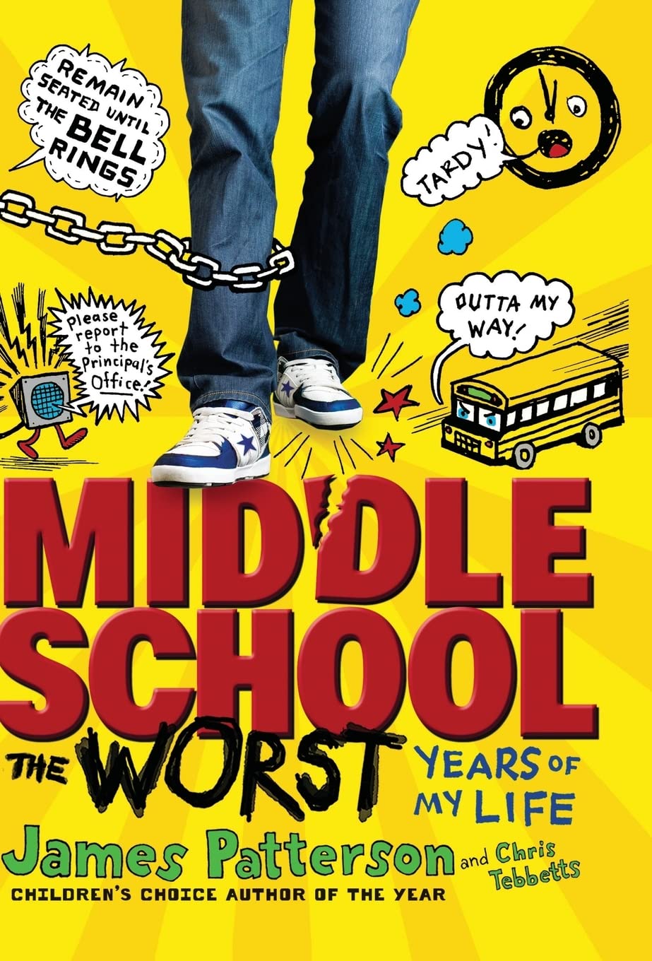 Middle School, The Worst Years of My Life