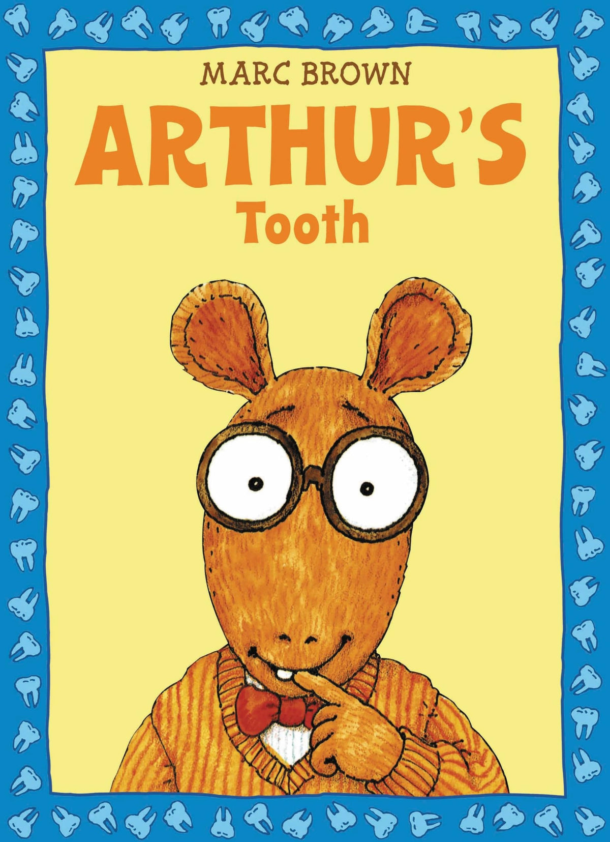 ARTHUR'S TOOTH (ARTHUR ADVENTURE