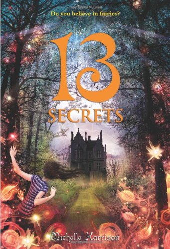 13 Secrets (13 Treasures Trilogy, 3)