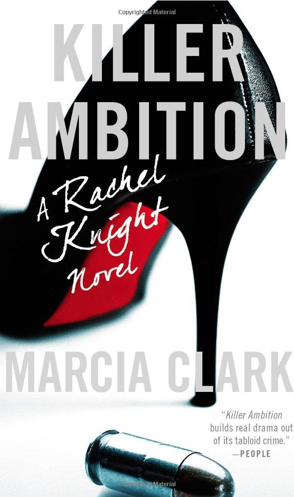 Killer Ambition (A Rachel Knight Novel, 3)