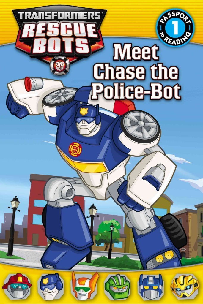 Transformers: Rescue Bots: Meet Chase the Police-Bot (Passport to Reading)