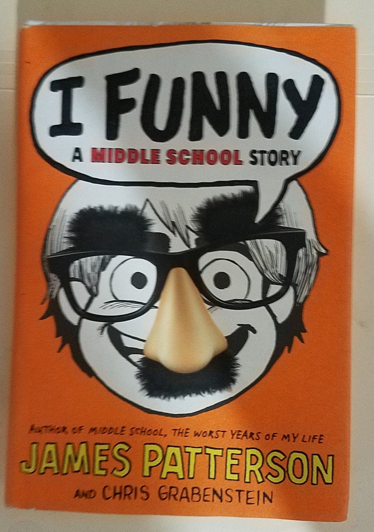 I Funny: A Middle School Story