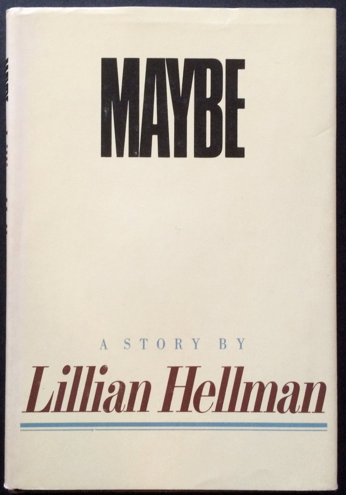 Maybe: A story