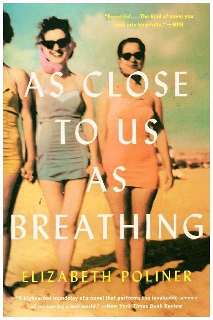 As Close to Us as Breathing: A Novel