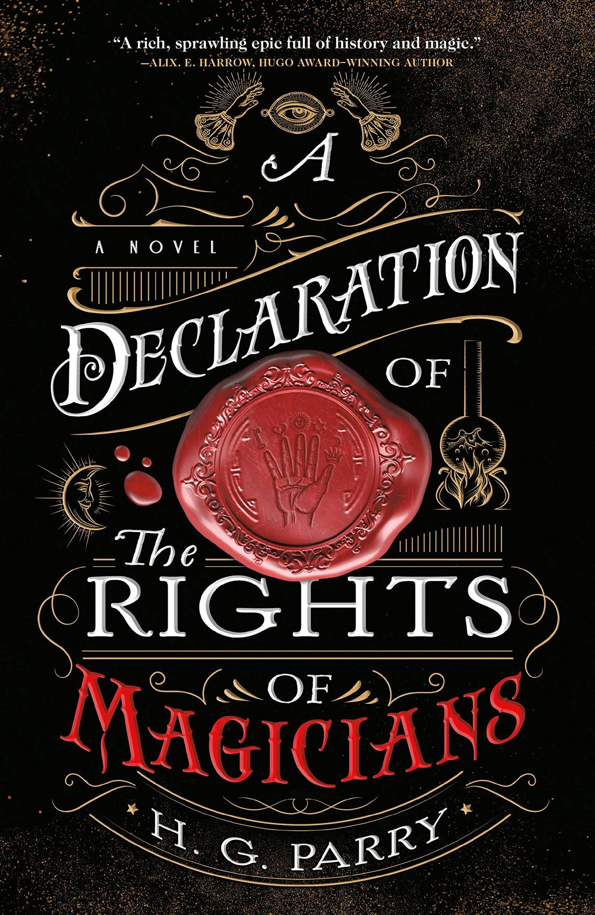 A Declaration of the Rights of Magicians: A Novel (The Shadow Histories, 1)