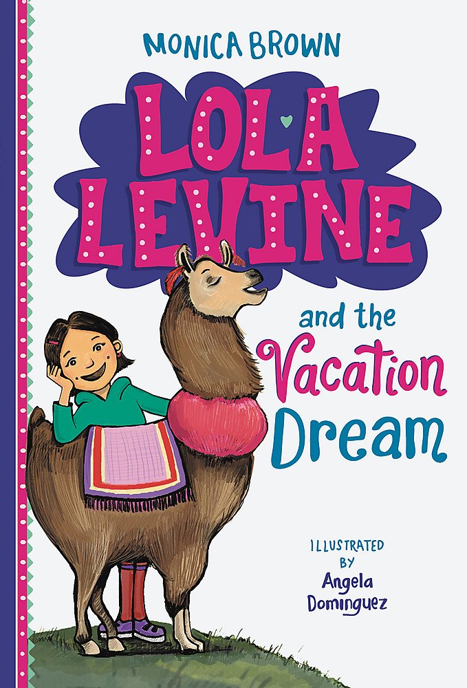 Lola Levine and the Vacation Dream - 6787