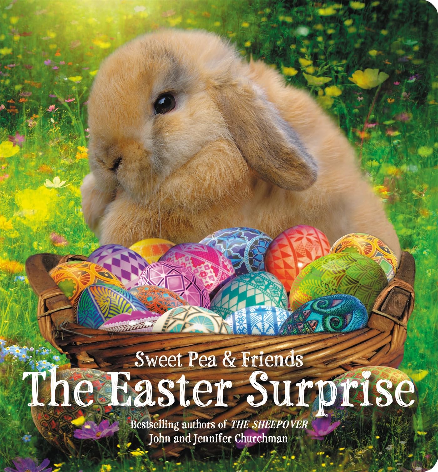 The Easter Surprise (Sweet Pea & Friends, 5)