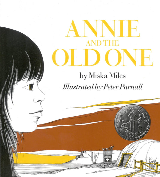 Annie and the Old One (Newbery Honor Award Winner)
