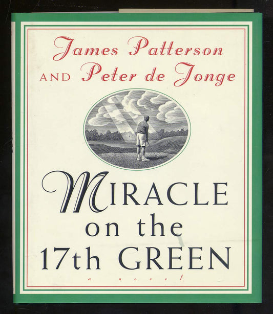 Miracle on the 17th Green: A Novel