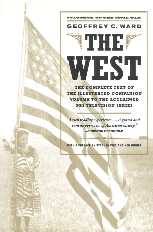 The West: An Illustrated History