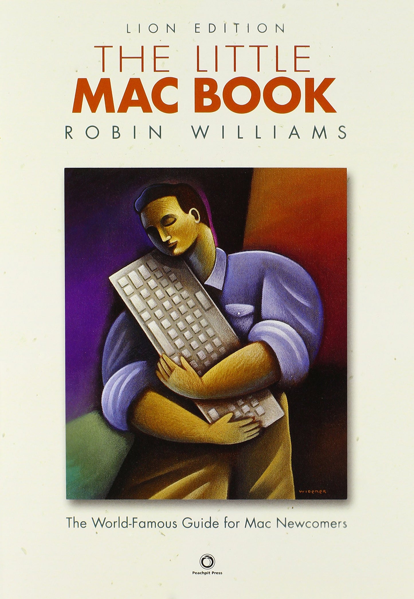 The Little Mac Book: Lion Edition