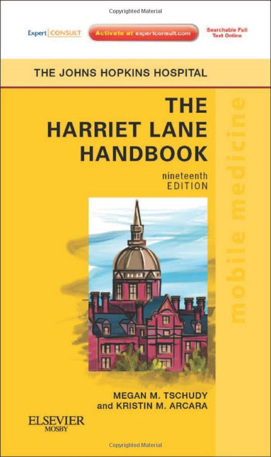 The Harriet Lane Handbook: A Manual for Pediatric House Officers (Mobile Medicine)