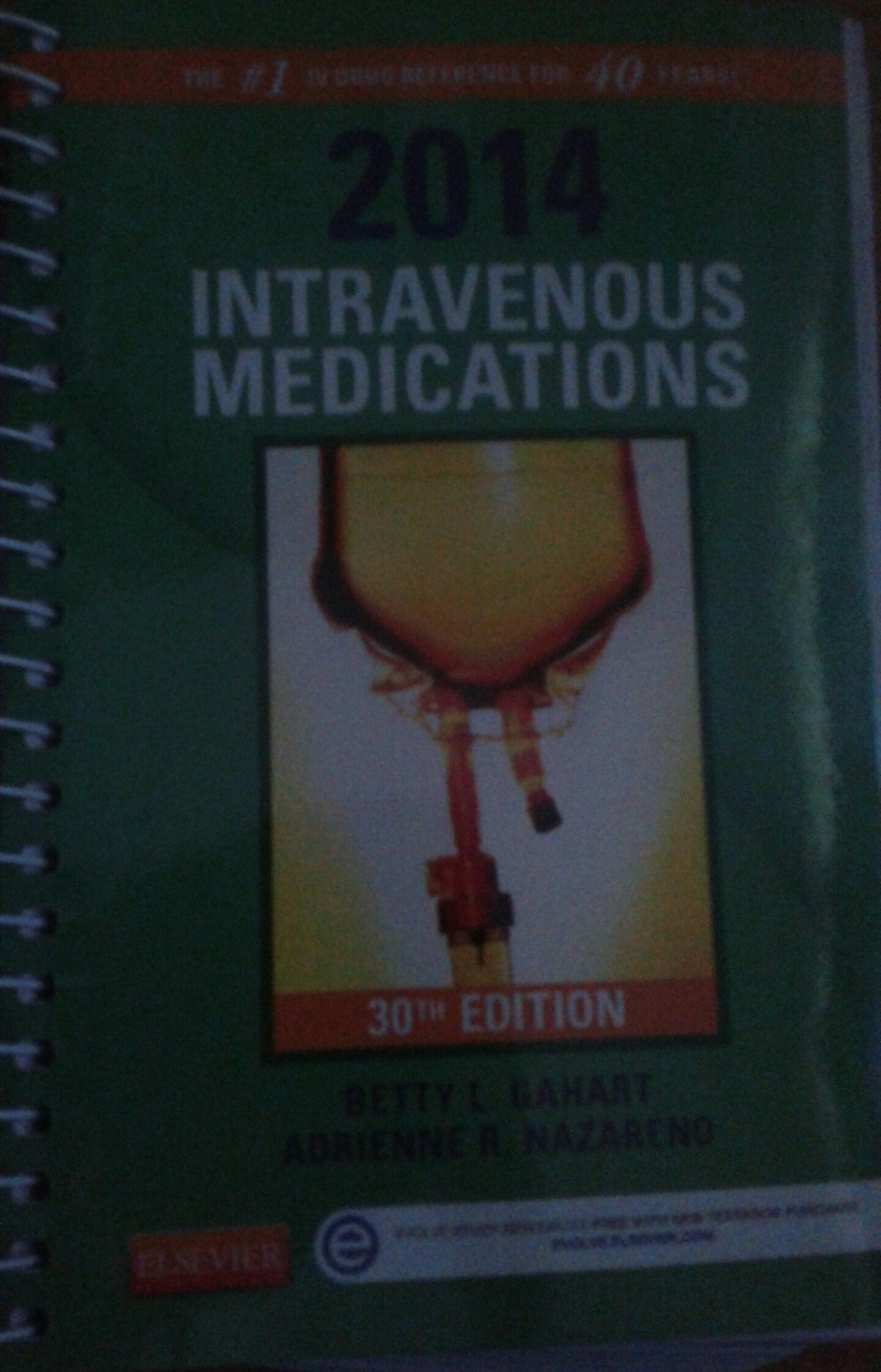 Intravenous Medications 2014: A Handbook for Nurses and Health Professionals