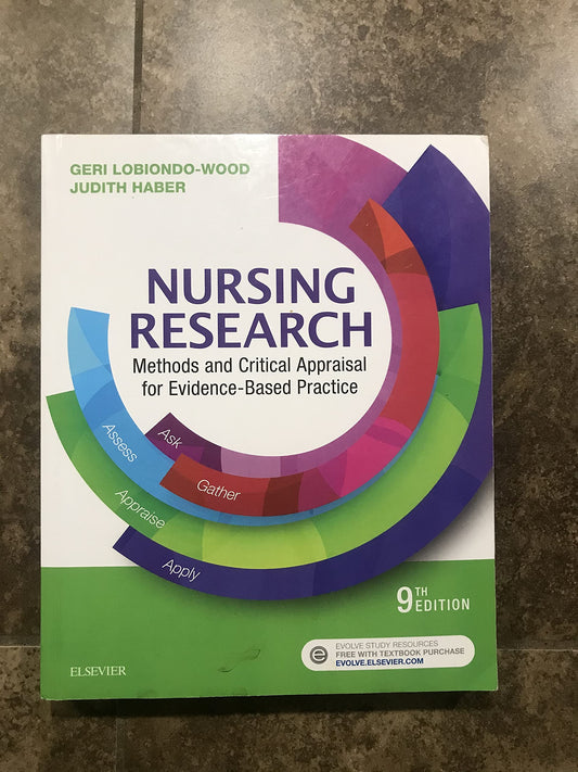 Nursing Research: Methods and Critical Appraisal for Evidence-Based Practice