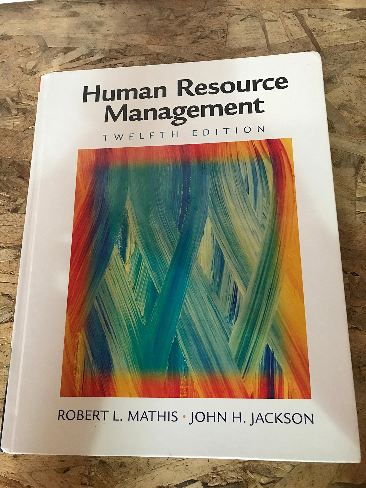 Human Resource Management (Available Titles CengageNOW)