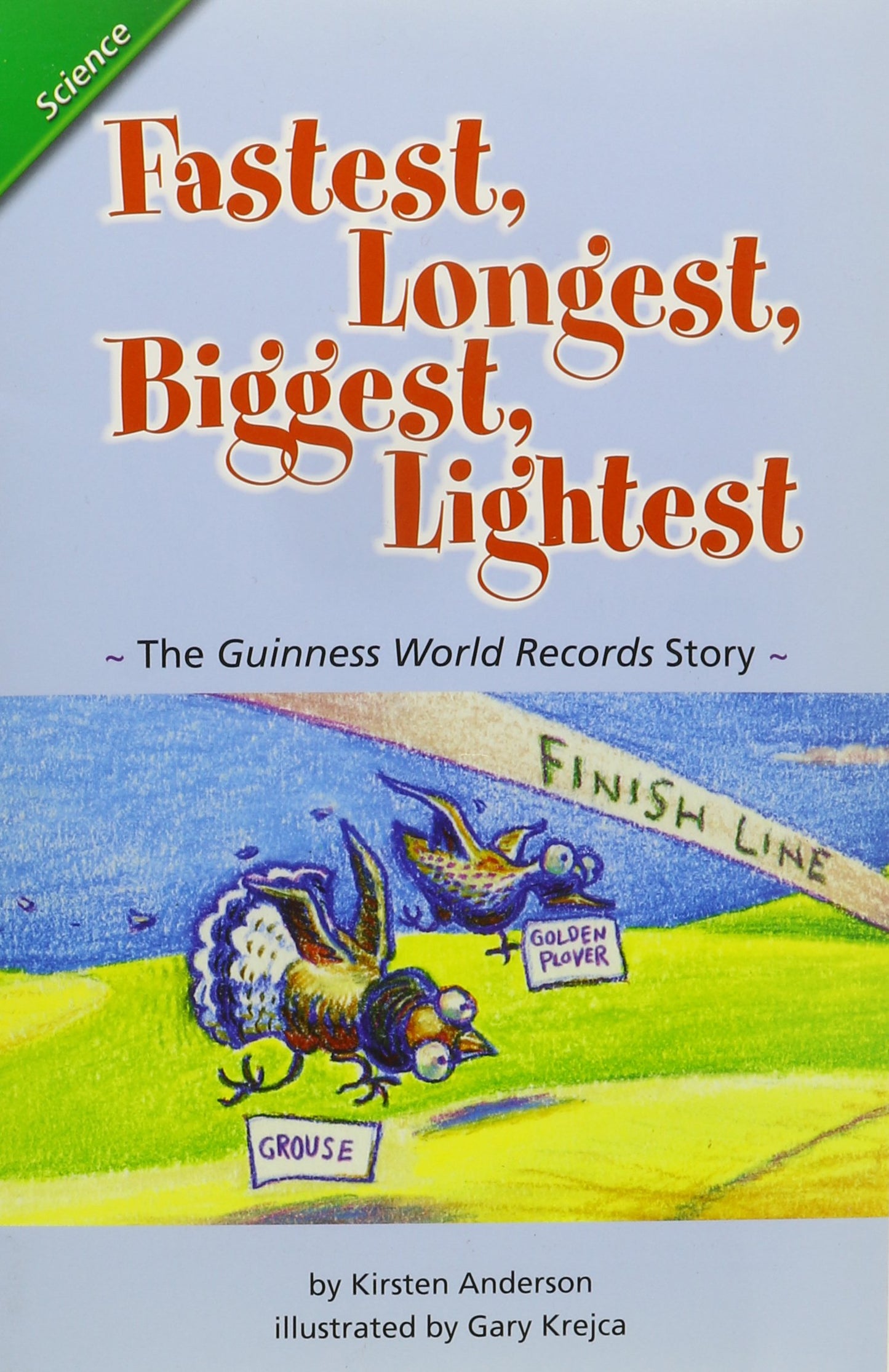 Fastest, Longest, Biggest, Lightest Scott Foresman Reading Street 3.4.2