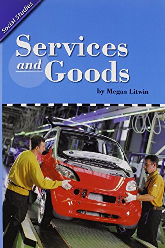 READING 2011 LEVELED READER GRADE 2.5.1 ADVANCED SERVICES AND GOODS