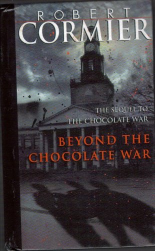 Beyond the Chocolate War