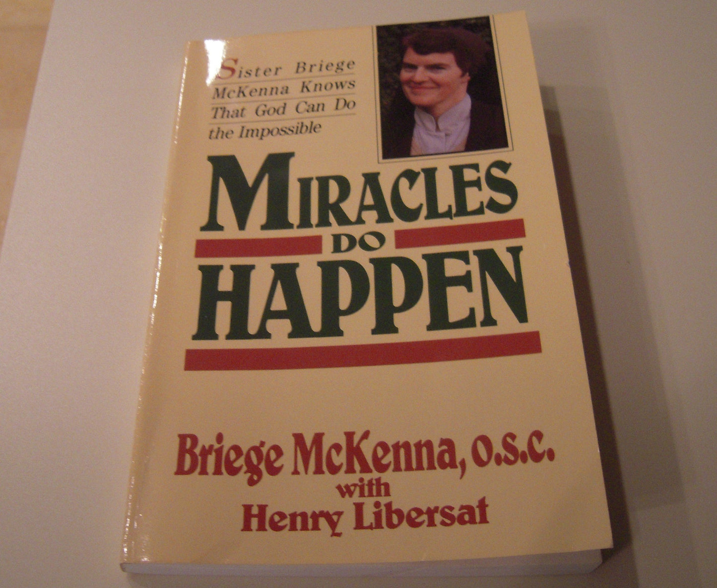 Miracles Do Happen