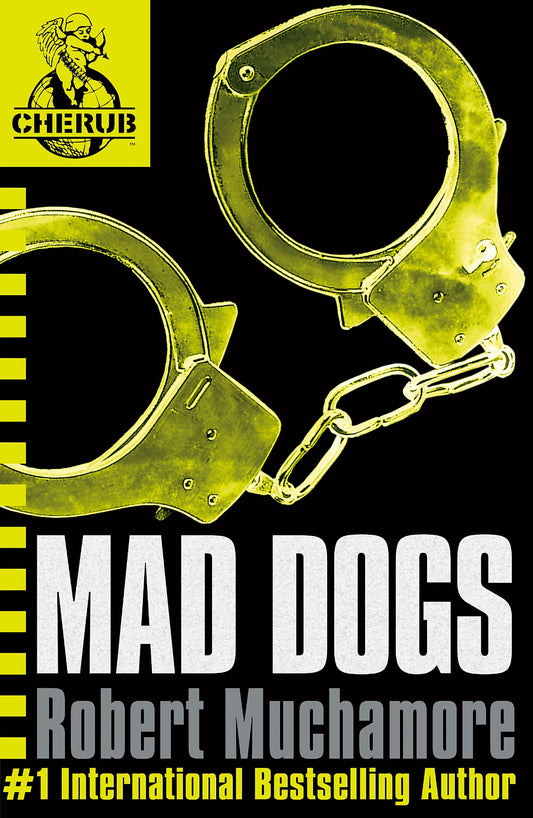 Mad Dogs (CHERUB #8)