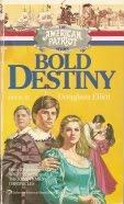 BOLD DESTINY