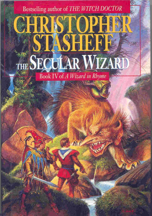The Secular Wizard: Book IV of A Wizard in Rhyme (Wizard in Rhyme, Book 4)
