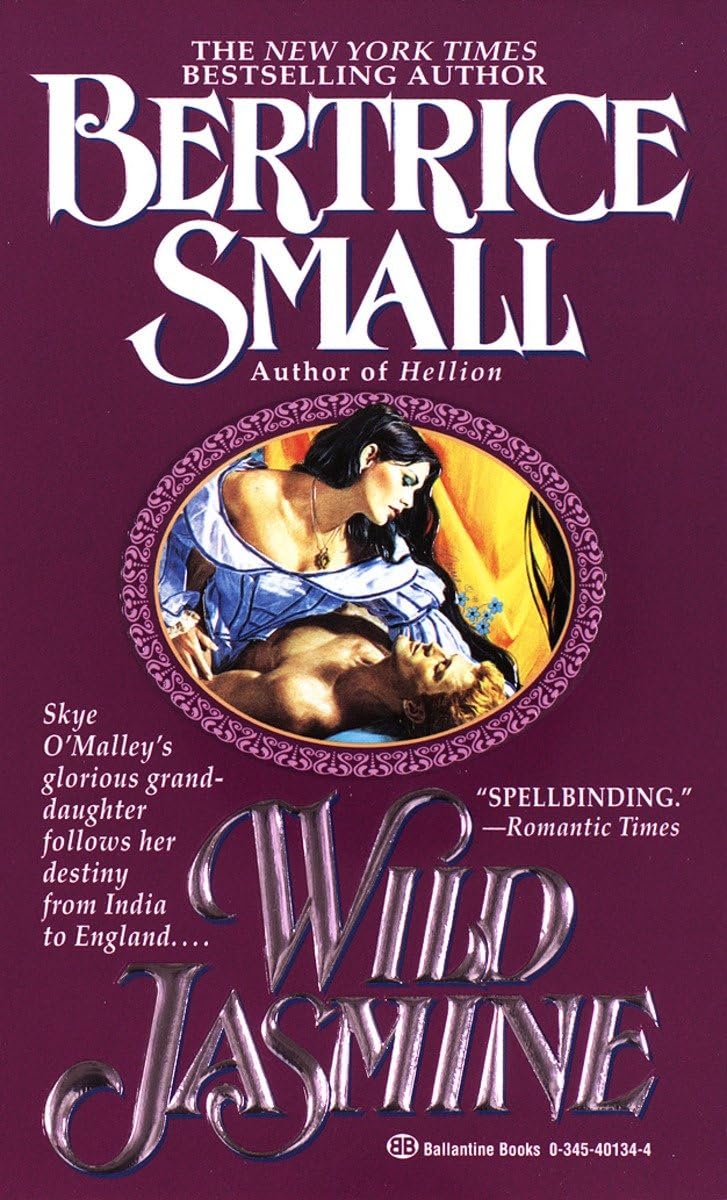 Wild Jasmine: A Novel (O'Malley Saga)