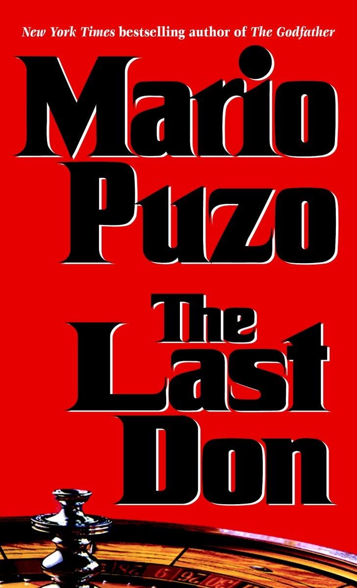 THE LAST DON: A NOVEL