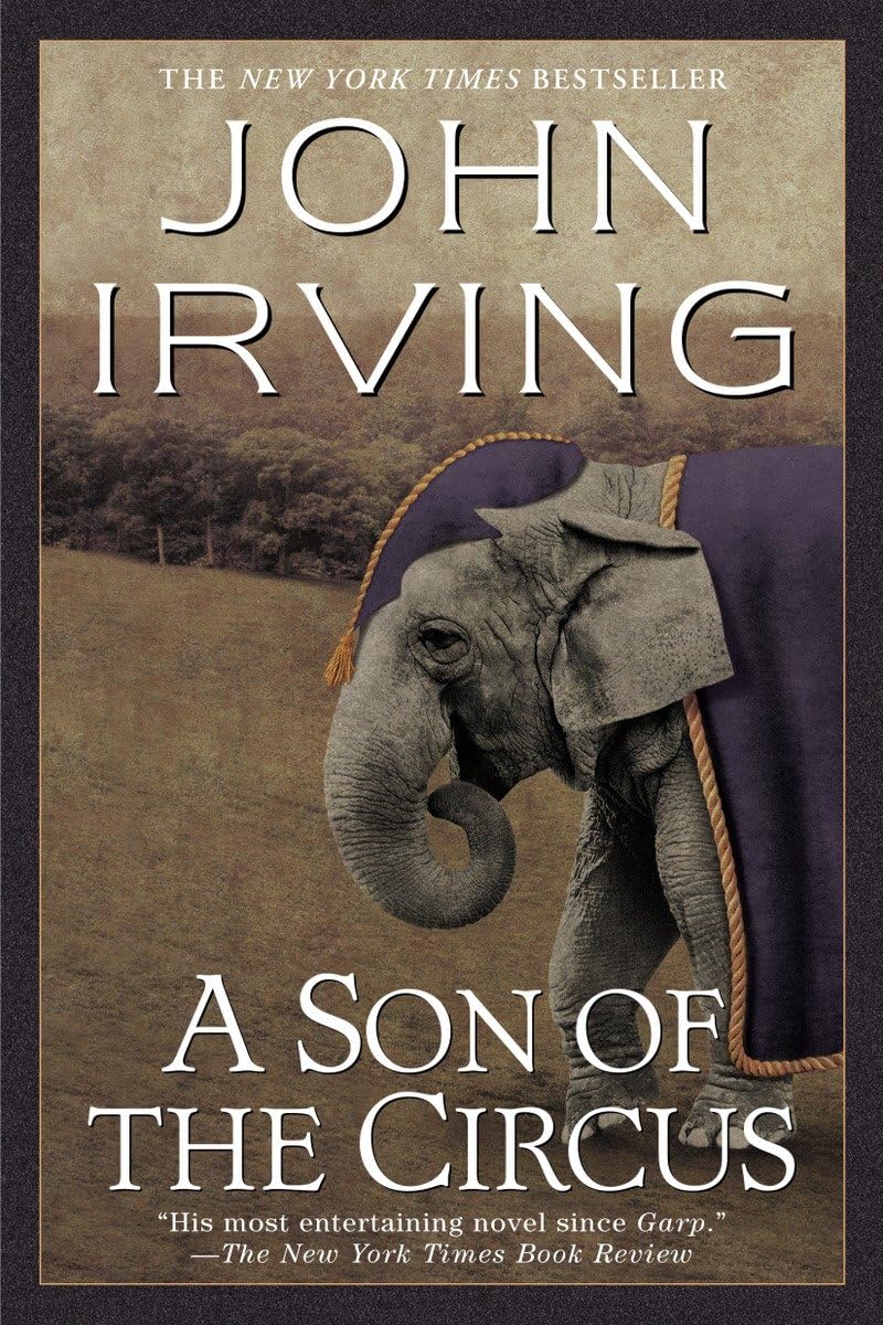 A Son of the Circus: A Novel (Ballantine Reader's Circle)