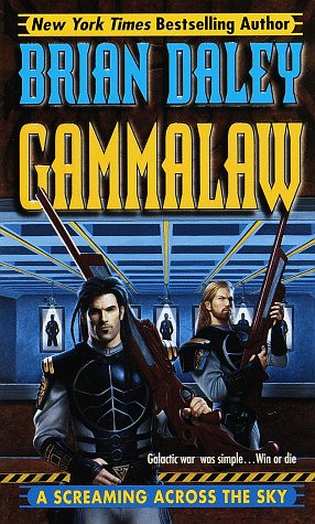 A Screaming Across the Sky (GammaLAW, Book 2)