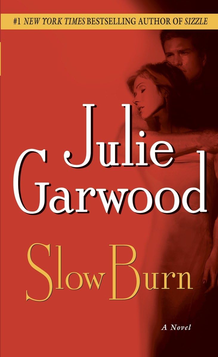 Slow Burn: A Novel (Buchanan-Renard)