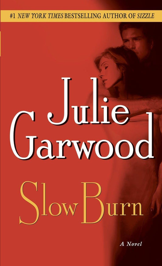 Slow Burn: A Novel (Buchanan-Renard)