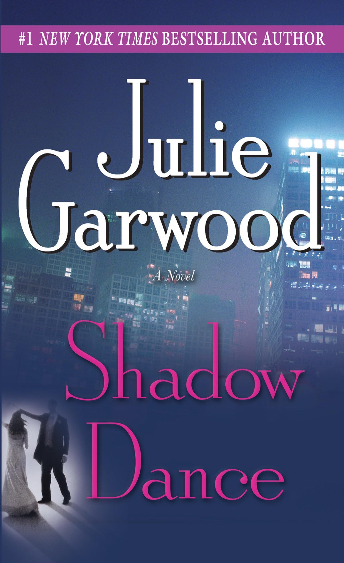 Shadow Dance: A Novel (Buchanan-Renard)