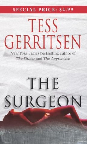 The Surgeon (Jane Rizzoli, Book 1)