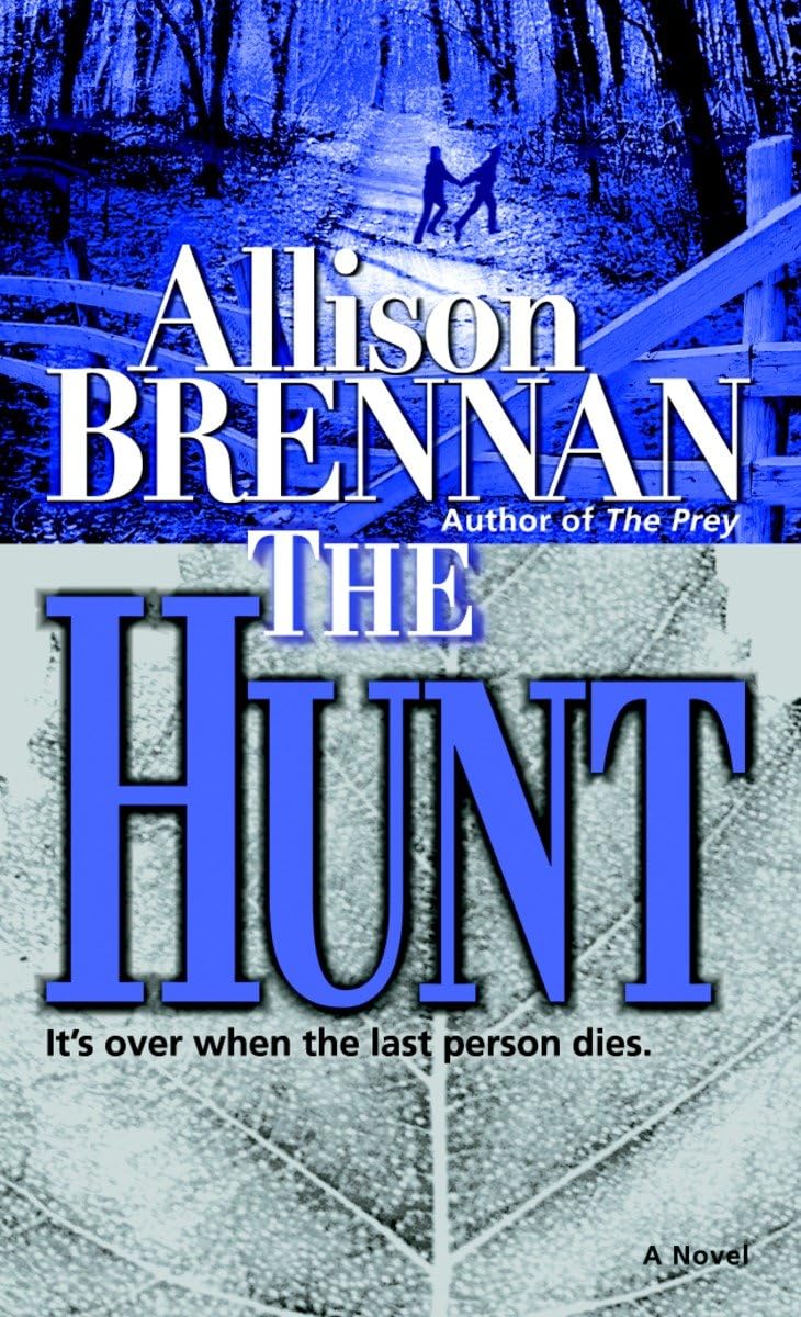 The Hunt: A Novel (Predator Trilogy)