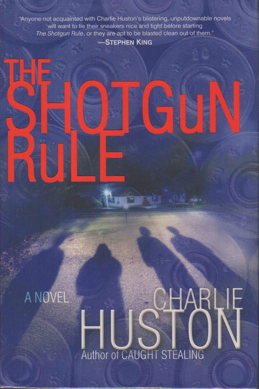 The Shotgun Rule: A Novel
