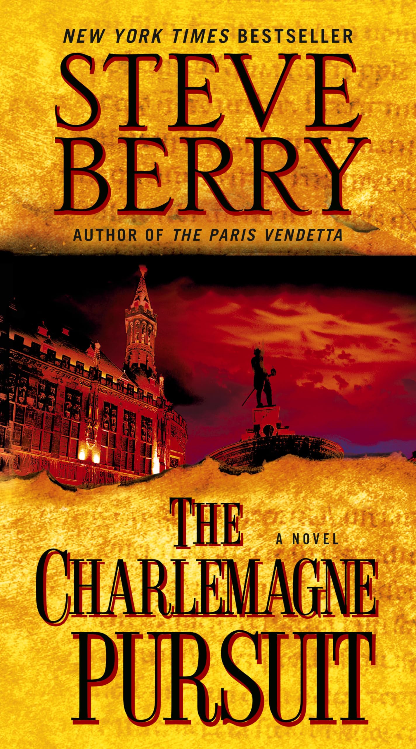 The Charlemagne Pursuit: A Novel (Cotton Malone)